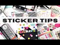 STICKER TIPS & TRICKS
