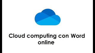 Cloud computing con Word online