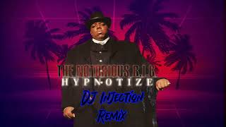 Notorious BIG vs Blackstreet - Hypnotize (DJ Injection Remix 2024)