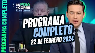 DPC con Nacho Lozano | Programa completo del 22 de febrero de 2024