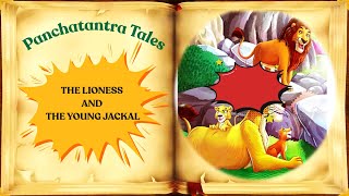 Information The Lioness and The Young Jackal | Panchatantra Story📖| Moral Story for Kids | The Infinite Academy Update