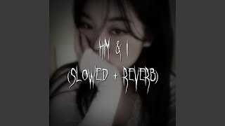 Download Lagu him & i (slowed + reverb) Download Lagu him & i (slowed + reverb)
