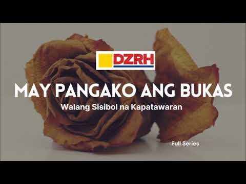 MAY PANGAKO ANG BUKAS | Walang Sisibol na Kapatawaran Full
