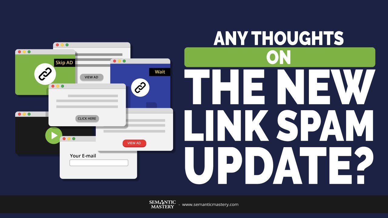 Any Thoughts On The New Link Spam Update?