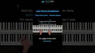 Thank God Im Free - Elevation Rhythm | Last Chorus Piano Breakdown