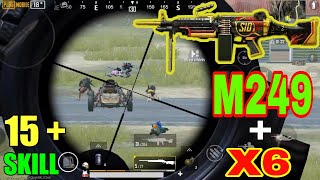 SOLO vs Squad | M249 + X6 | PUBG MOBILE + 15 SKILL | BOYKA.!