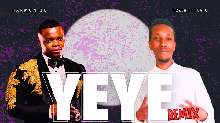 Tizzla Hitilafu X Harmonize - YEYE REMIX (Official Lyric Audio)