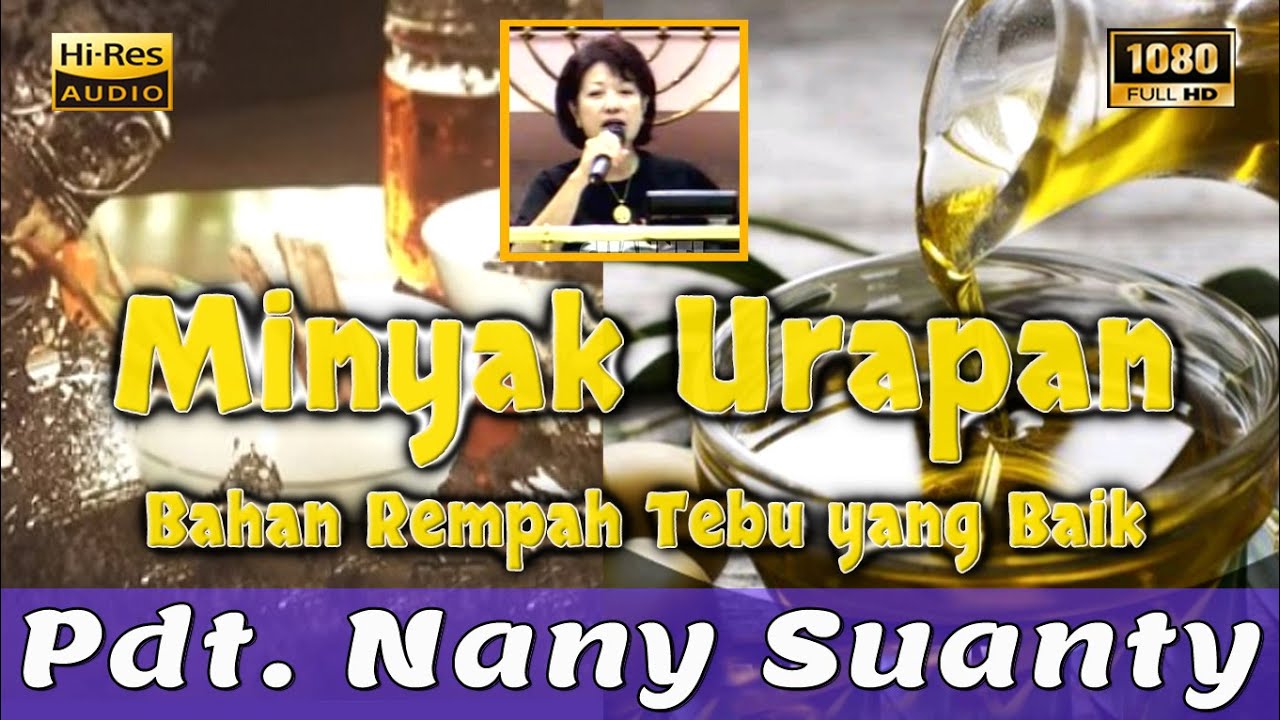 Kumpulan Khotbah Lama | Pdt. Nany Susanty | Minyak Urapan - Tebu yang baik.
