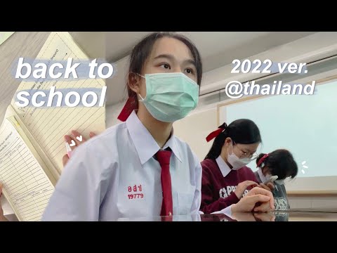 Back to School 2022 | Thailand High School Vlog