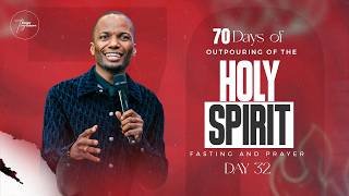 Day 32 | 70 Days of Outpouring of the Holy Spirit | 4th June 2026