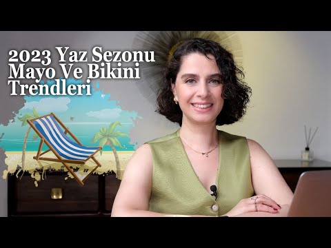 2023 Yaz Sezonu Mayo ve Bikini Trendleri - Popüler Mayo ve Bikini Modelleri - 2023 Yaz Trendleri