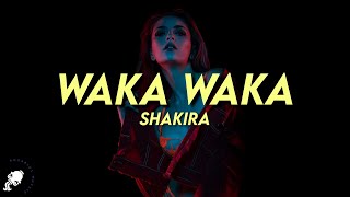 Shakira - Waka Waka (This Time for Africa) (Lyrics)