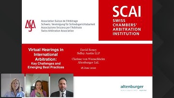 Virtual Hearings in International Arbitration | ASA SCAI Webinar 18 June 2020