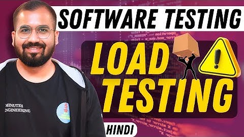 Load Testing Explained in Hindi | Software Testing Series