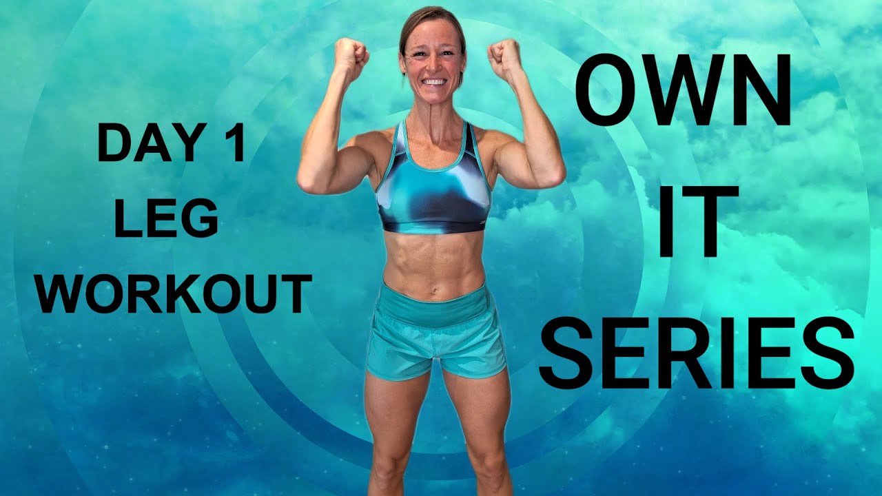 OWN IT SERIES 20 MINUTE LEG WORKOUT | DAY 1 | AT HOME - YouTube