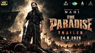 The Paradise- official trailer | Nani | Srikanth Odela | New Movie trailer | trailer 2026
