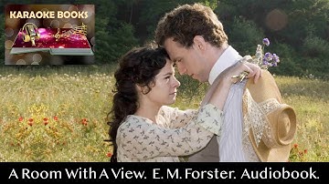 A Room With A View. Chapter 1. E.M.Forster. Audiobook.
