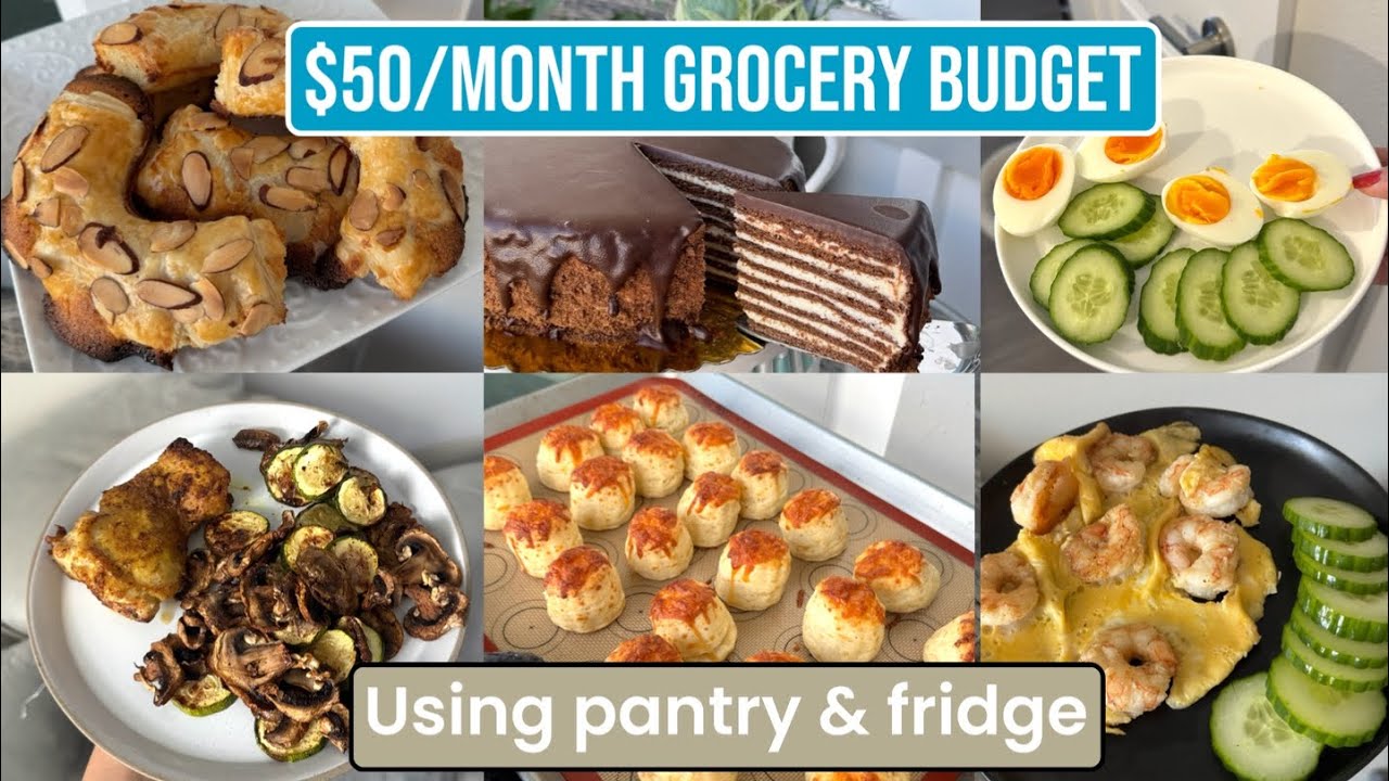 $50/MONTH Grocery Budget & only using Pantry and Fridge ingredients