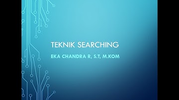 Teknik Searching