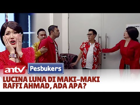 Raffi Ahmad Maki Maki Lucinta Luna | Pesbukers Antv