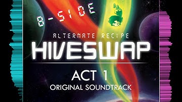 [Pre-Scratch] Hiveswap - Alternative Recipe Extended