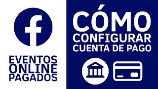 🏦💳 COMO CONFIGURAR CUENTA DE PAGO | EVENTOS ONLINE PAGADOS 🤑🤑 by Tecnología Viral 1,628 views 2 years ago 5 minutes, 54 seconds