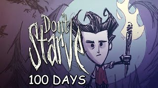 Today I Spend 100 Days in Don't Starve