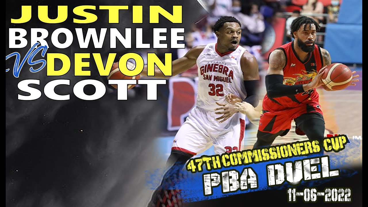 Justin Brownlee vs Devon Scott Full Duel Highlights 110622