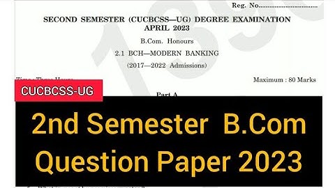 MODERN BANKING          |        2nd Semester  B.Com.  Question Paper  2023 #calicut #university