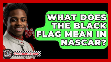 What Does The Black Flag Mean In NASCAR? - The Racing Xpert