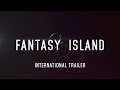 Fantasy Island Trailer 1 Now In Cinemas مترجم Fantasy Island Trailer 1 Now In Cinemas مترجم