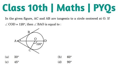 In the given figure , AC and AB are tangents to a circle centered at O if ∠COD=120° ,then ∠BAO is eq