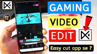 How to do gaming video edit with Easy Cut app | Gaming video editing kaise kare easy cut app