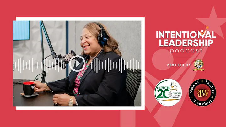 Intentional Leadership Podcast Episode 6: Cynthia ...