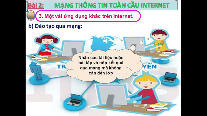 Mạng internet là gì tin học 9 năm 2024