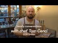 Hearty conversations with tom cenci 26 grains london