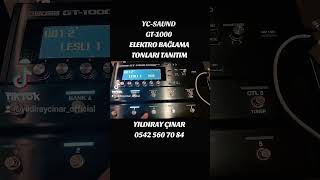 Boss Gt - 1000 Elektro Bağlama Tonlari / Yildiray Çinar
