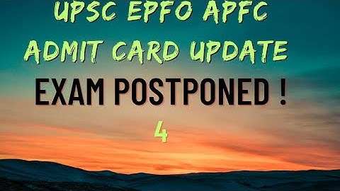 Upsc epfo admit card 2025 | UPSC apfc admit card 2025 | upsc epfo apfc exam postponed 