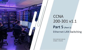 Free Khmer CCNA 200-301 (v1.1) | Ethernet LAN Switching (Part 1) | Day 5
