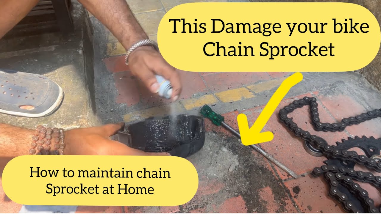 This Is The Reason Your Chain Sprocket Worn Out Soon How To Maintain