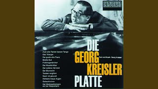 Video thumbnail of "Georg Kreisler - Zwei alte Tanten tanzen Tango"