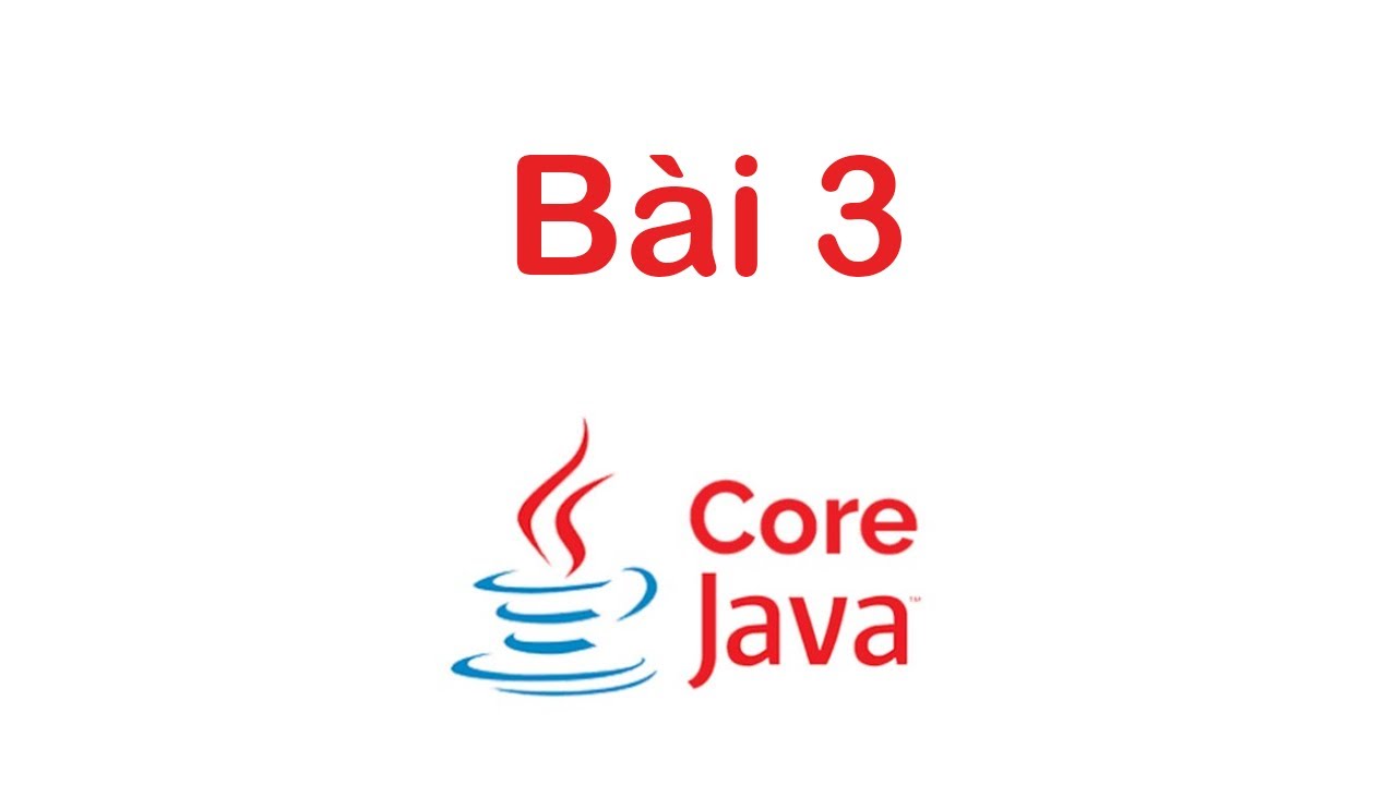 Lập trình Java Cơ bản Bài 3 | Biến | Java Full Stack Dev - YouTube