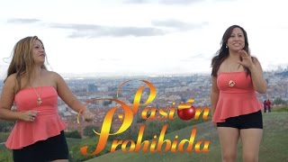 PASIÓN PROHIBIDA / Ni que valieras tanto / Video Clip Oficial 2015