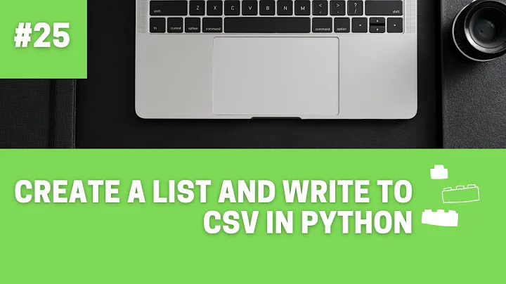 How to Create List and Write to CSV in Python