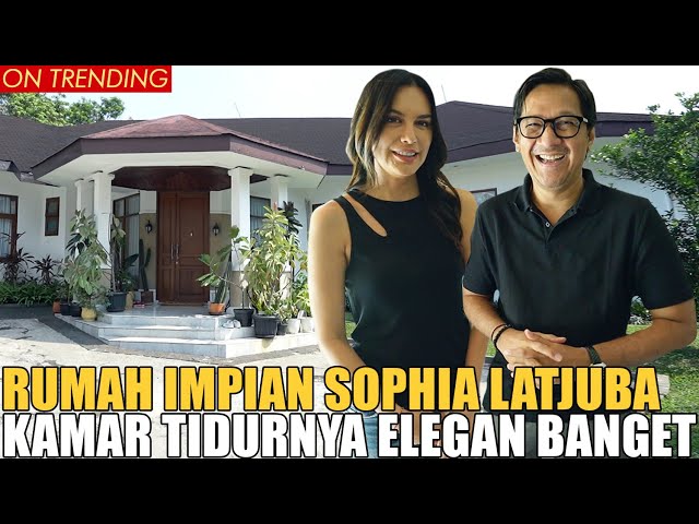 RUMAH SOPHIA LATJUBA BIKIN ANDRE JATUH CINTA.. ELEGAN, RAPIH DAN TENANG IMPIAN BANGET class=