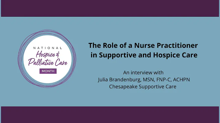 The Role of a Nurse Practitioner in Supportive and...