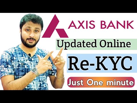 Axis Bank Online KYC Update Just One Minute | Axis Bank Online KYC Kaise Kare | Hindi