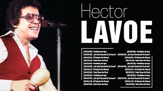 Héctor Lavoe Sus Mejores Éxitos ~ Héctor Lavoe Grandes Éxitos Completo 2023