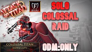 SOLO COLOSSAL RAID : AOTR