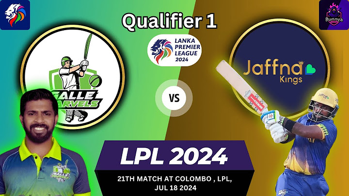 🔴 Qualifier 1 - Galle Marvels Vs Jaffna Kings | GM vs JK Live | Lanka Premier League 2024 Live